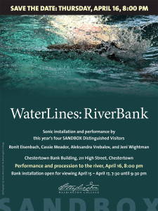 Poster advertising the WaterLines: RiverBank collaboration among artists Ronit Eisenbach, Cassie Meador, Aleksandra Vrebalov, and Jeni Wightman.