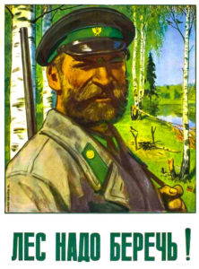 “The forest must be guarded!” Soviet poster from the 1970s.