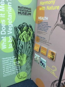 Part of the National Vegetarian Museum exhibit. Photo courtesy of Kay Stepkin. Placard with information about vegetarianism from the National Vegetarian Museum